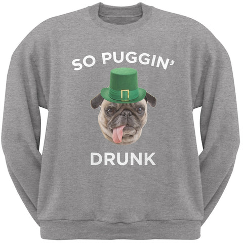 St. Patricks Day - So Puggin' Drunk Heather Grey Adult Crew Neck Sweatshirt