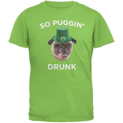 St. Patricks Day - So Puggin' Drunk Lime Green Adult T-Shirt