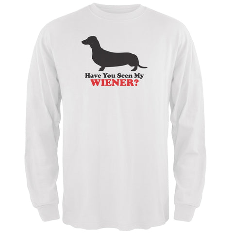 Have You Seen My Weiner White Adult Long Sleeve T-Shirt