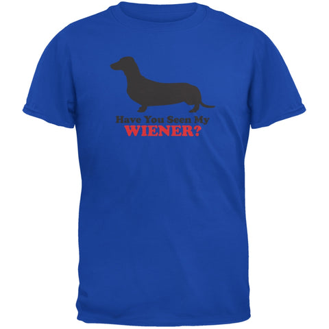 Have You Seen My Weiner Royal Adult T-Shirt