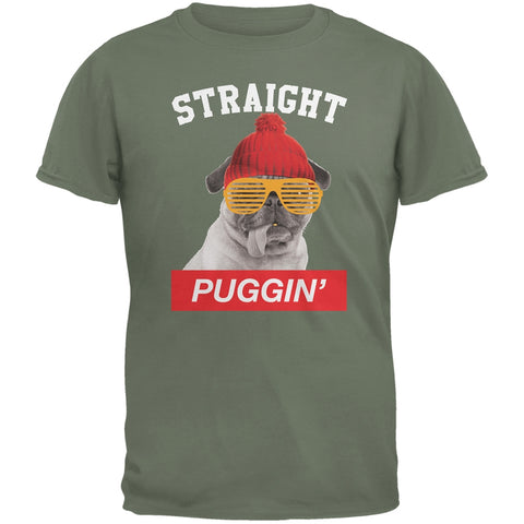 Straight Puggin' Military Green Adult T-Shirt