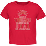 Always Be Yourself Crab Black Toddler T-Shirt