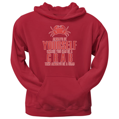 Always Be Yourself Crab Red Adult Hoodie