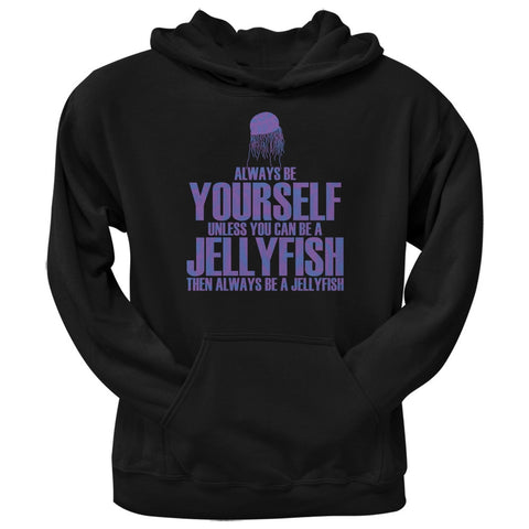Always Be Yourself Jellyfish Black Adult Hoodie