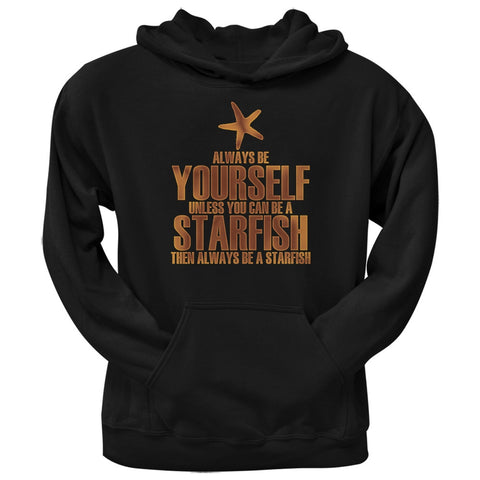 Always Be Yourself Starfish Black Adult Hoodie