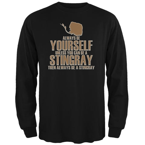 Always Be Yourself Stingray Black Adult Long Sleeve T-Shirt