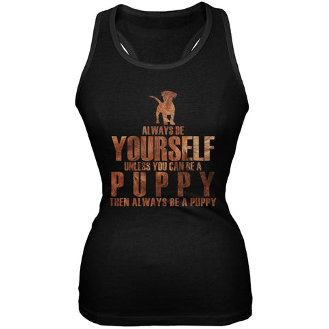 Always Be Yourself Puppy Black Juniors Soft Tank Top