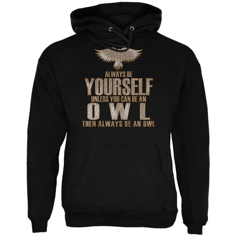 Always Be Yourself Owl Black Adult Hoodie