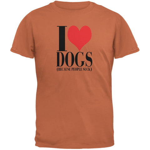 Love Dogs People Suck Texas Orange Adult T-Shirt