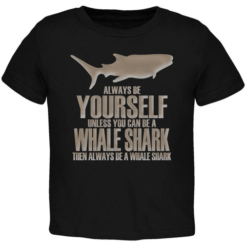 Always Be Yourself Whale Shark Black Toddler T-Shirt