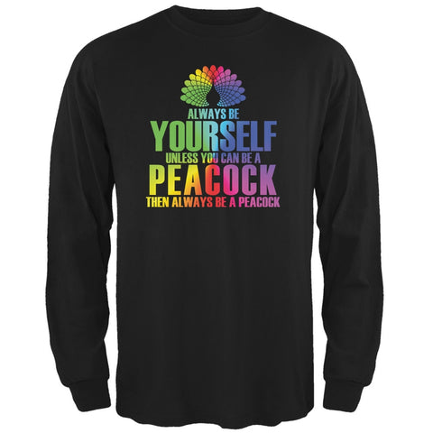 Always Be Yourself Peacock Black Adult Long Sleeve T-Shirt