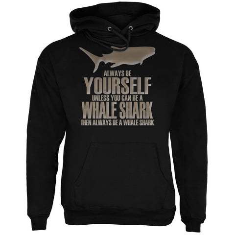 Always Be Yourself Whale Shark Black Adult Hoodie