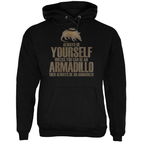 Always Be Yourself Armadillo Black Adult Hoodie
