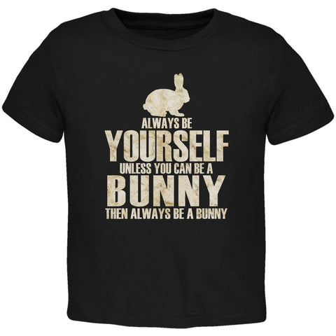 Always Be Yourself Bunny Black Toddler T-Shirt