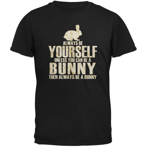 Always Be Yourself Bunny Black Adult T-Shirt