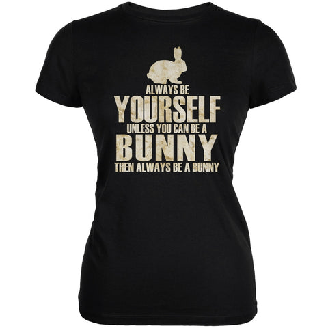 Always Be Yourself Bunny Black Juniors Soft T-Shirt
