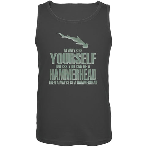 Always Be Yourself Hammerhead Shark Charcoal Grey Adult Tank Top