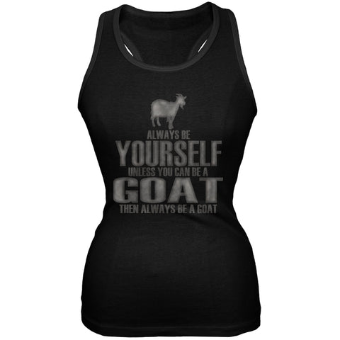 Always Be Yourself Goat Black Juniors Soft Tank Top
