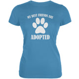 My Best Friends Are Adopted Aqua Juniors Soft T-Shirt