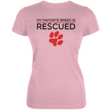 My Favorite Breed Is Rescued Light Blue Juniors Soft T-Shirt