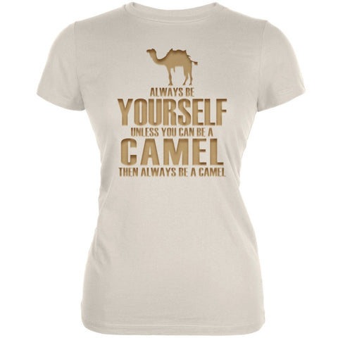 Always Be Yourself Camel Cream Juniors Soft T-Shirt