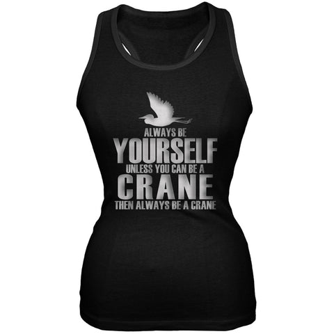 Always Be Yourself Crane Black Juniors Soft Tank Top