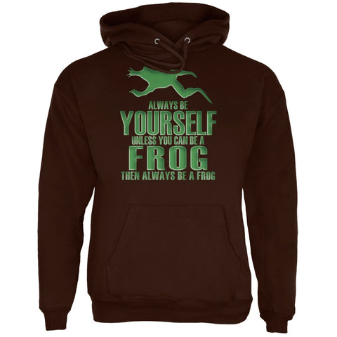 Always Be Yourself Frog Brown Adult Hoodie