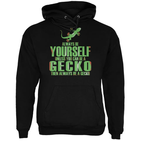 Always Be Yourself Gecko Black Adult Hoodie