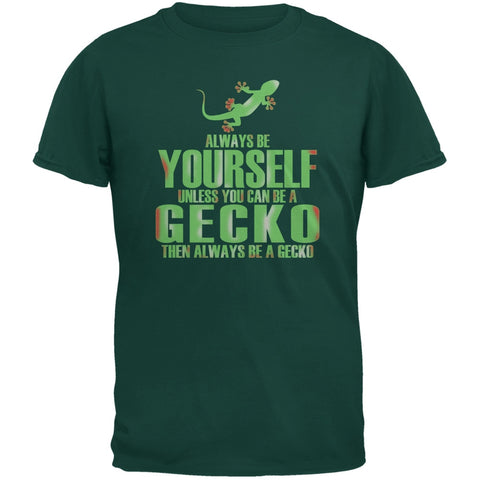 Always Be Yourself Gecko Forest Green Adult T-Shirt