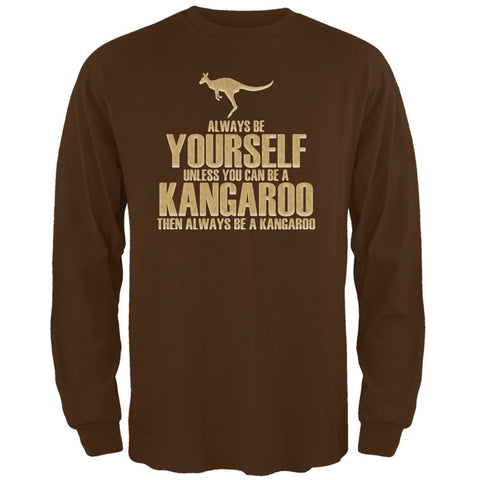 Always Be Yourself Kangaroo Brown Adult Long Sleeve T-Shirt