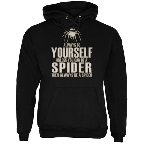 Always Be Yourself Spider Black Adult Hoodie