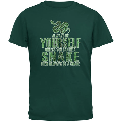 Always Be Yourself Snake Forest Green Adult T-Shirt