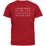 Work Hard For My Cat Funny Black Adult T-Shirt