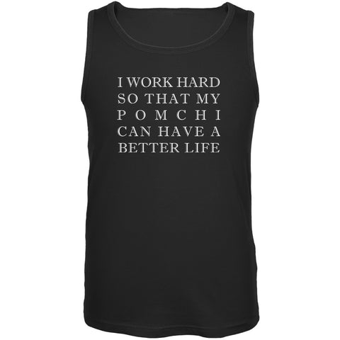 I Work Hard for My Pomchi Black Adult Tank Top