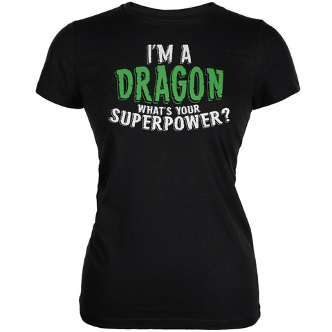 I'm A Dragon What's Your Superpower Black Juniors Soft T-Shirt