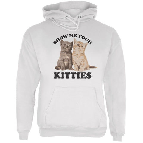 Show Me Your Kitties White Adult Hoodie