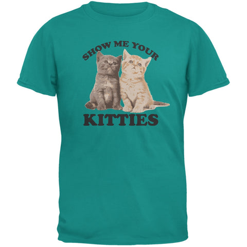 Show Me Your Kitties Jade Green Adult T-Shirt