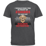 I Would Push You Zombies Golden Retriever Black Adult T-Shirt