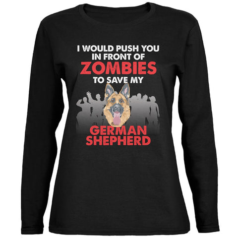 I Would Push You Zombies German Shepherd Black Womens Long Sleeve T-Shirt