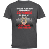 I Would Push You Zombies German Shepherd Black Adult T-Shirt