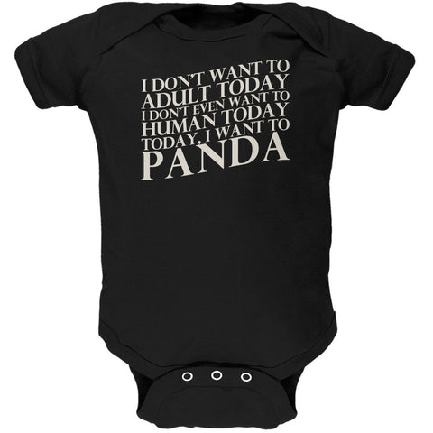 Don't Adult Today Just Panda Black Soft Baby One Piece