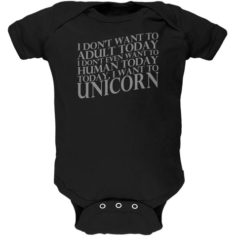 Don't Adult Today Just Unicorn Black Soft Baby One Piece