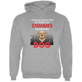 I Would Push You Zombies Dog Black Adult Hoodie