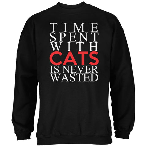 Time Spent With Cats Never Wasted Black Adult Sweatshirt