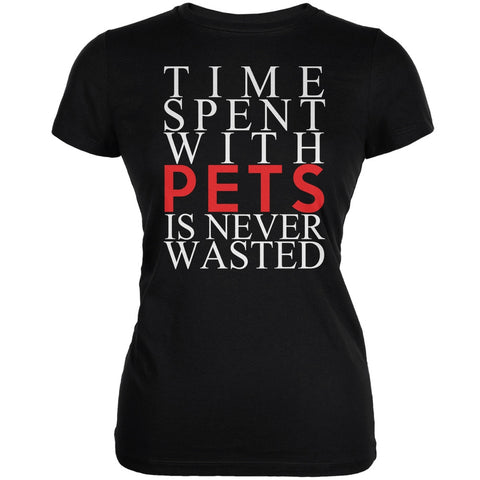 Time Spent With Pets Never Wasted Black Juniors Soft T-Shirt