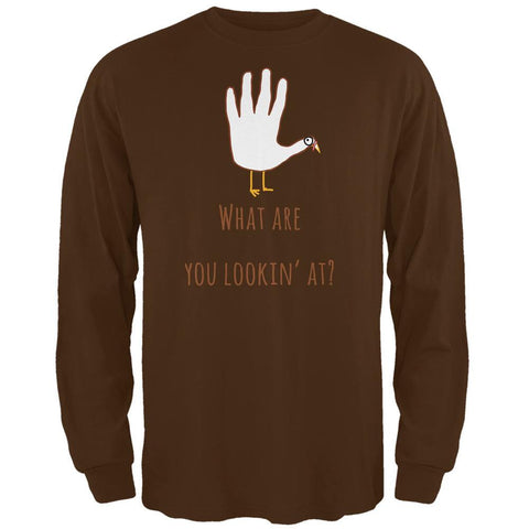 Thanksgiving Turkey What Are You Looking At?  Brown Adult Long Sleeve T-Shirt