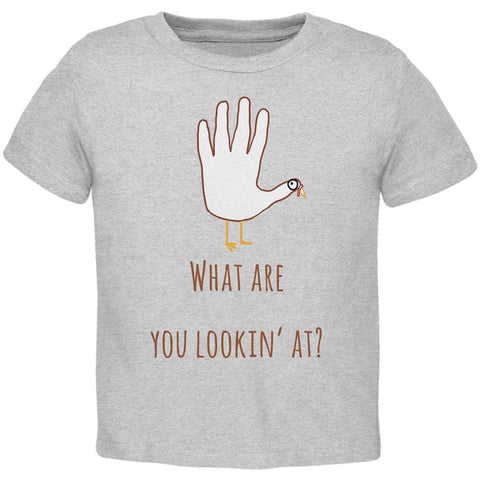 Thanksgiving Turkey What Are You Looking At?  Heather Toddler T-Shirt