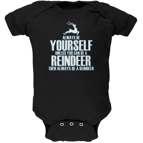 Christmas Always Be Yourself Reindeer Black Soft Baby One Piece