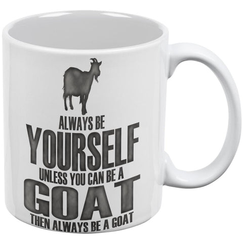 Always Be Yourself Goat White All Over Coffee Mug