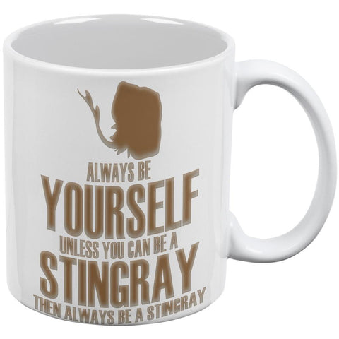 Always Be Yourself Stingray White All Over Coffee Mug